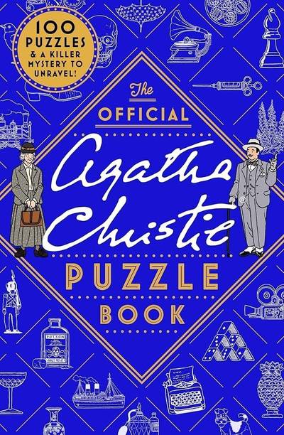The Official Agatha Christie Puzzle Book: Put Your Detective Skills To The Ultimate Test