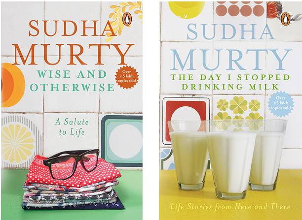 The Day I Stopped Drinking Milk : Life Lessons From Here And There & Wise And Otherwise: A Salute To Life By Sudha Murthy ( Set Of 2 Books)