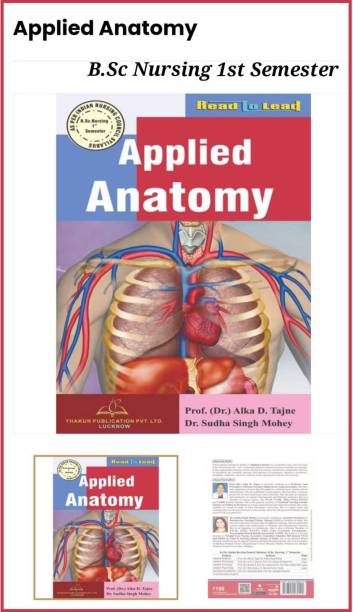 Best Book Applied Anatomy For B.Sc Nursing First Semester According To INC Syllabus ISBN- 978-93-90460-12-0