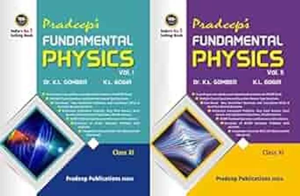 Pradeep's Fundamental Physics For Class 11 (Vol. 1 & 2) Examination 2023-24 (Paperback, DR K.L GOMBER, K.L GOGIA) [SECOND HAND BOOK ]