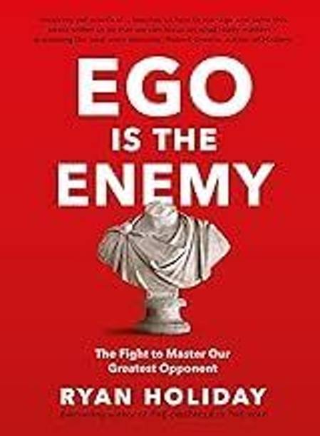 Ego Is The Enemy | Master Your Ego And Unlock Success | Motivational Self-Help Book On Personal Growth And Overcoming Challenges