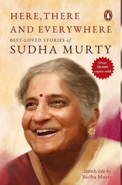 Here, There And Everywhere: Best-Loved Stories Of Sudha Murthy: Book By Sudha Murty - English