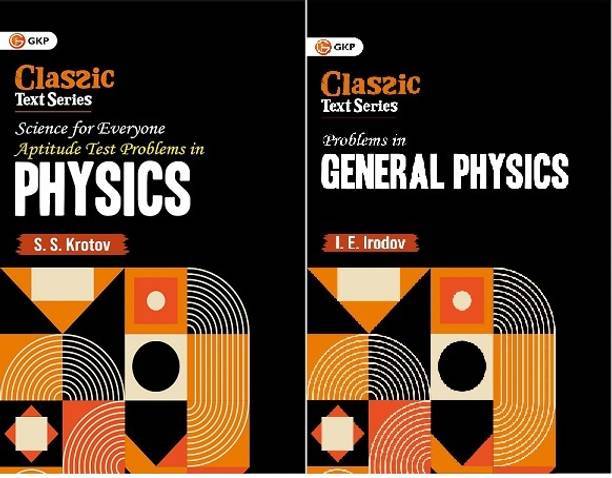 GKP Science For Everyone: Aptitude Test Problems In Physics & Problems In General Physics