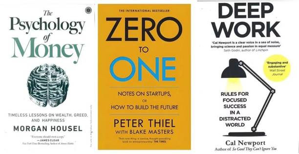 The Psychology Of Money, Zero To One & Deep Work Book Set Of 3 | Best Books On Wealth, Entrepreneurship & Productivity | English Paperback