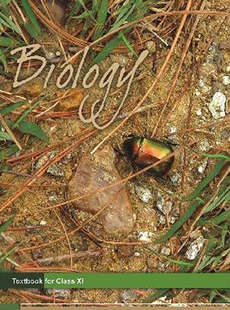 NCERT Biology For Class 11 - Latest Edition As Per NCERT/CBSE
