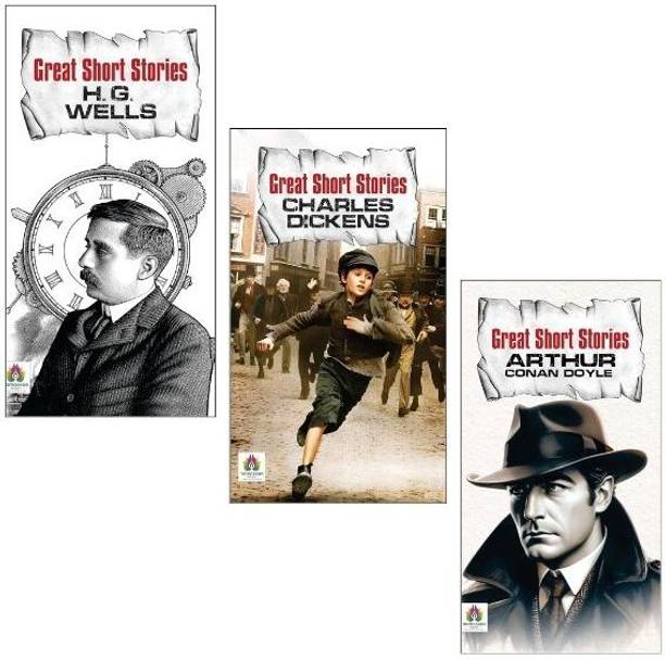 H.G. Wells + Charles Dickens + Arthur Conan Doyle | Classic Writers | Deep Stories | Simple Language | Good Writing | Life Ideas | Easy Fiction || Learn From Stories | Helpful Books | For All Readers (Set Of 3 Books)