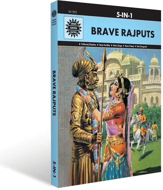Brave Rajputs (1013) Hardcover – Large Print, 1 January 1999 By Anant Pai (Author, Editor)