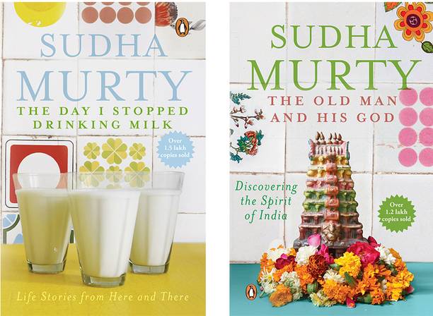 The Old Man And His God: Discovering The Spirit Of India &The Day I Stopped Drinking Milk : Life Lessons From Here And There By Sudha Murthy ( Set Of 2 Books)