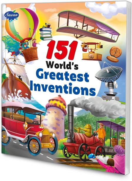 151 World's Greatest Inventions