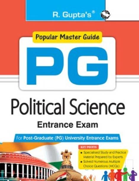 R Gupta PG: POLITICAL SCIENCE Entrance Exam Guide