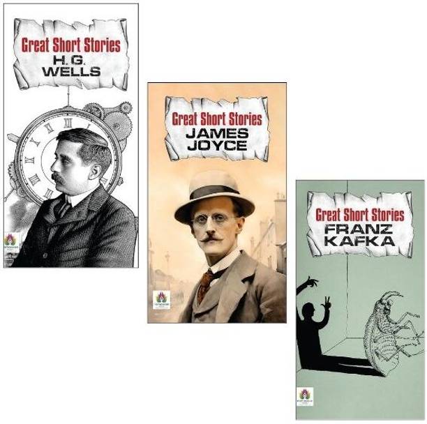 H.G. Wells + James Joyce + Franz Kafka Great Short Stories | Best Short Stories | Easy English | Famous Writers | Simple Words | Good Stories | Life Ideas | Easy To Read | Great For Learning | Classic Authors | Fun And Simple | Short And Smart | Read And Enjoy | Learn From Stories | Helpful Books | For All Readers (Set Of 3 Books)