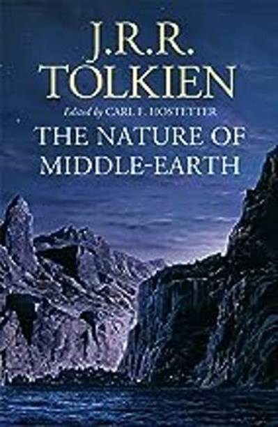 The Nature Of Middle-Earth