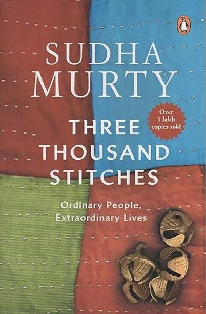 Three Thousand Stitches : Sudha Murthy