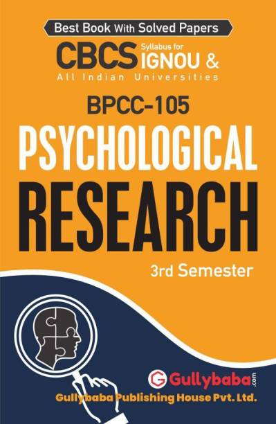 IGNOU BPCC-105 - Psychological Research, Latest CBCS Help Book Edition