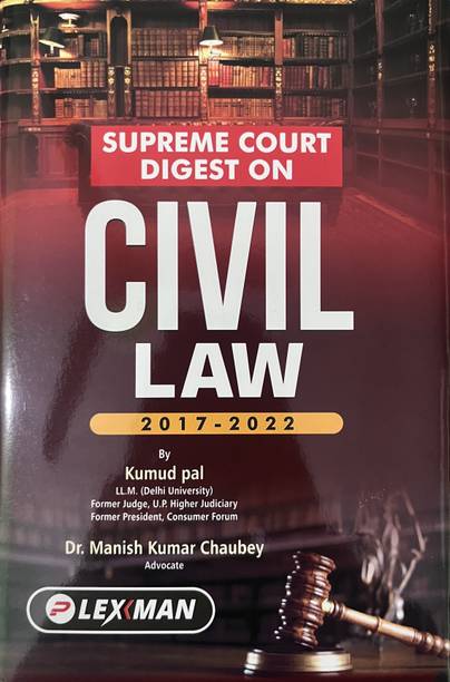 Supreme Court Digest On Civil Law 2017-2022