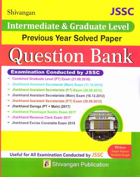 JSSC Question Bank (Shivangan)- With Solutions
