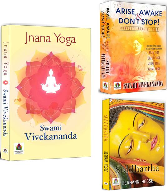 Jnana Yoga + Arise, Awake & Don't Stop + Siddhartha | Path Of Yoga | Swami Vivekananda | Self-Realization | Meditation | Buddhism (Set Of 3 Books In English)