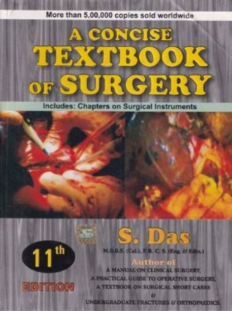 A Concise Textbook Of Surgery S. Das 11th Edition