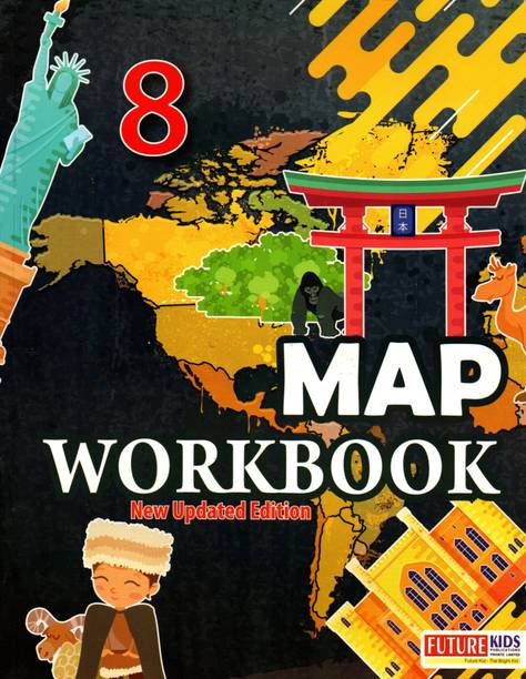 Map Workbook, Future Kids For Class-8