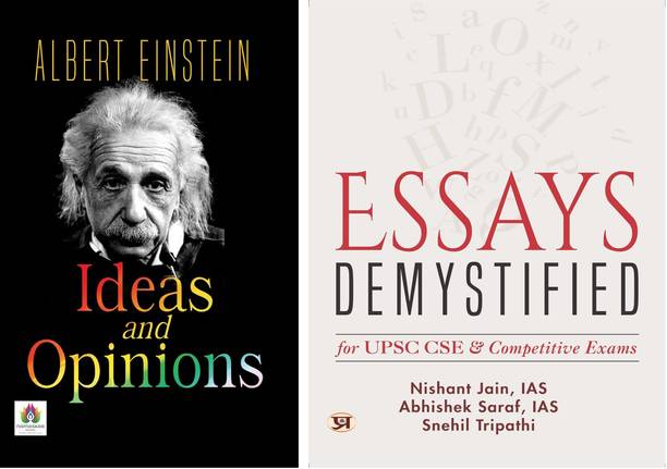 Ideas And Opinions + Essays Demystified Ideas And Opinions | Essays Demystified | UPSC Essay Book | UPSC Mains Book Set | | UPSC Essay Writing | UPSC Books Set | Essay And Opinion Book | UPSC Thinking Book | UPSC Guide | UPSC Preparation | UPSC 2 Book Set | UPSC Ethics And Essay Book | UPSC Study Combo | (Sets Of 2 Books In English)