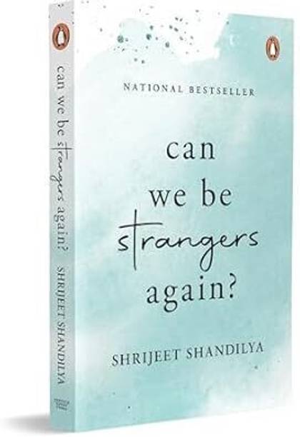 AnushkaBooks--Can We Be Strangers Again? ( English, Romance )