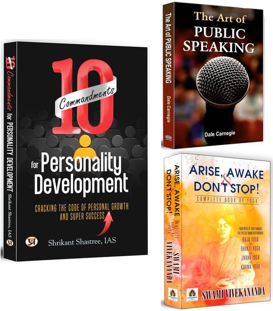10 Commandments For Personality Development + The Art Of Public Speaking + Arise, Awake & Don’t Stop | Develop Your Personality And Be Hero From Zero | Be A Public Speaker | Vivekananda And Different Ways Of Yoga | Inner Peace | Religion & Spirituality (Set Of 3 Books In English)