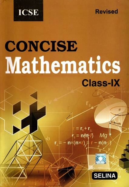 Revised Concise Mathematics Icse Class - 9