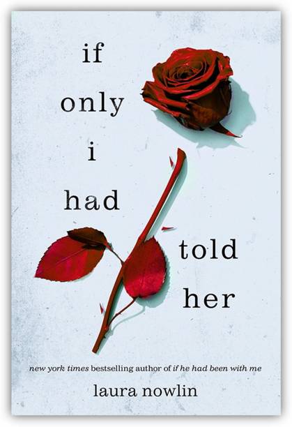 If Only I Had Told Her (English, Paperback, Nowlin Laura)