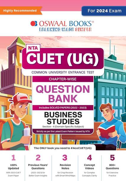 Oswaal NTA CUET (UG) | Question Bank Chapter-Wise & Topic-Wise | Business Studies | Section II (Domain Specific Subject) | For 2024 Exam