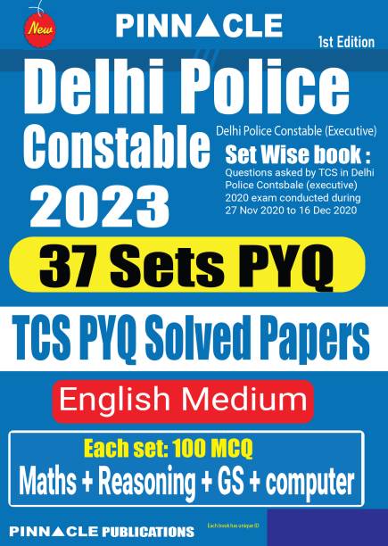 Delhi Police Constable 2023: 37 Sets PYQ: TCS PYQ Solved Papers English Medium