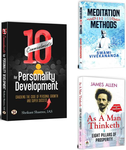 10 Commandments For Personality Development + Meditation And Its Methods + As A Man Thinketh | A Powerful Combination Of Inspiration And Practical Guidance | Meditation & Spiritual Healing (Set Of 3 Books In English)