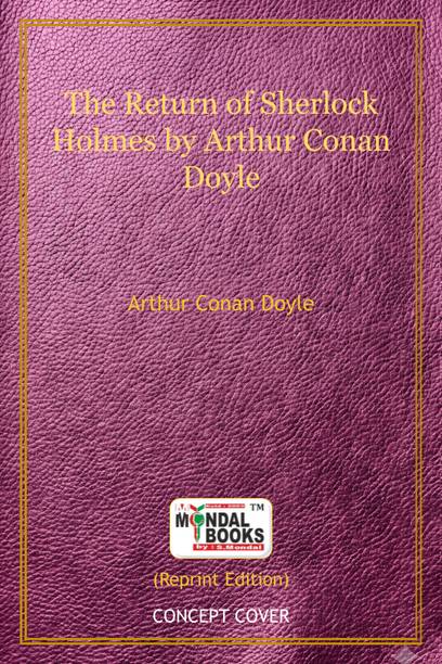 Book 221 || The Return Of Sherlock Holmes By Arthur Conan Doyle (MB 221) Indian Reprint By Mondal Books