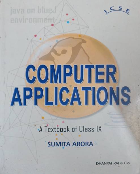Computer Applications Class 9