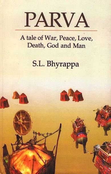Parva A Tale Of War, Peace Love, Death, God & Man By S....