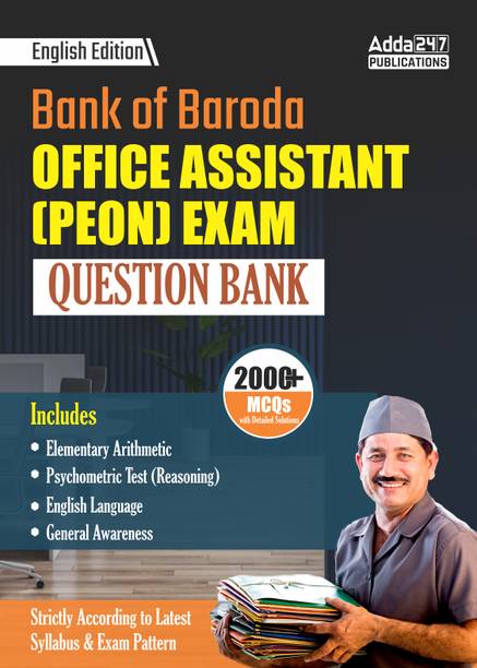Bank Of Baroda Office Assistant (Peon) Exam 2025 Question Bank | 2000+ MCQ's With Detailed Solutions Book