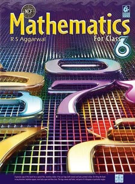 Mathematics For Class 6 By R S Aggarwal - Revised Print 2024 | Meets The Requirements Of NEP/NCF | 2024-25 Exams