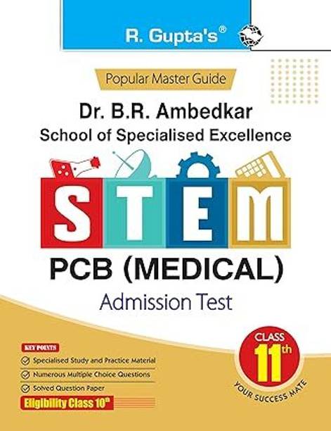 Dr. BR Ambedkar School Of Specialised Excellence - STEM: PCB (Medical) Admission Test Guide (For Class 11th) Paperback – 2 September 2024