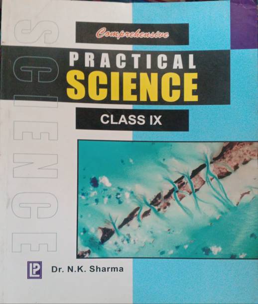 Comprehensive Practical Science Class 9