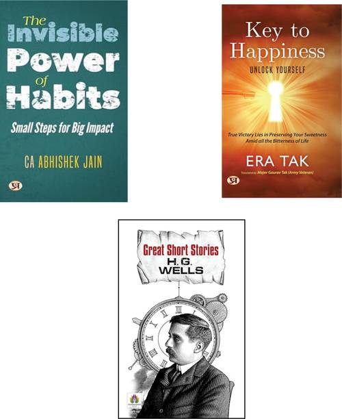 Key To Happiness: Unlock Yourself + Great Short Stories - H.G. Wells + The Invisible Power Of Habits: Small Steps For Big Impact | Personal Growth | Self-Improvement Habits | Happiness And Fulfillment | Classic Literature | H.G. Wells Stories | Mental Resilience | Self-Help For Success | Life Transformation Guide | Building Positive Habits | Exploring Human Nature (Set Of 3 Books)
