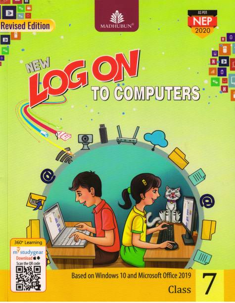 MADHUBUN NEW LOG ON TO COMPUTERS FOR CLASS - 7 (Based On Windows 10 And Microsoft Office2019)