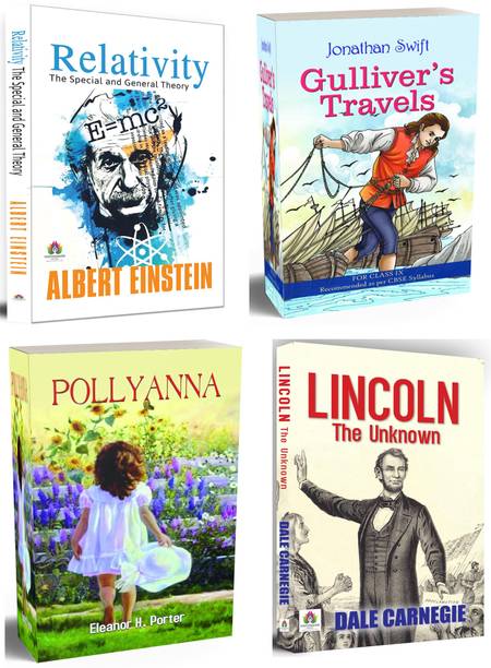 Relativity The Special And General Theory + Pollyanna + Gullivers Travels (Class IX) + Lincoln: The Unknown | From Einstein’s Theories To Pollyanna’s Optimism, Gulliver’s Adventures, And Lincoln’s Inspiring Journey (Set Of 4 Books In English)