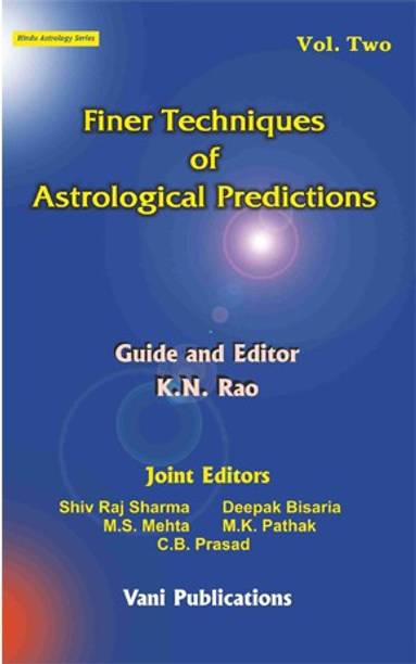 Finer Techniques Of Astrological Predictions Vol-Ii (E)
