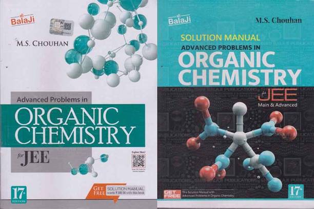 Balaji Advanced Problems In Organic Chemistry For Jee With Soluton Manual [set Of Two Books] (17 Th Edition)