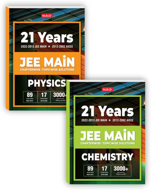 MTG 21 Years JEE MAIN Previous Years Solved Papers With Chapterwise Topicwise Solutions Physics & Chemistry (Set Of 2 Books) - JEE Main Books For 2023 Exam (89 JEE Main ONLINE & 17 OFFLINE Papers)