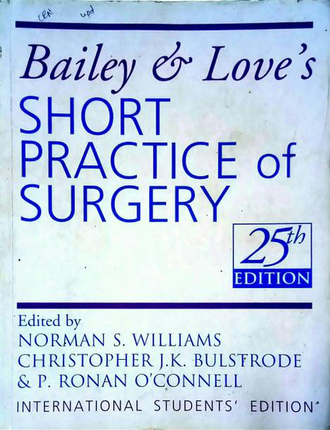 Bailey & Love's SHORT PRACTICE OF SURGERY (Old Used Book)