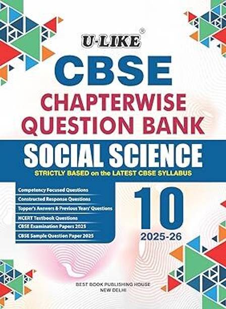 U-LIKE Class 10 Social Science CBSE Chapterwise Question Bank 2025-26 Paperback – 1 June 2025 New