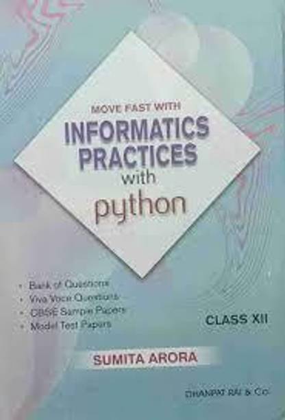 Move Fast With Informatics Practices With Python Class 12