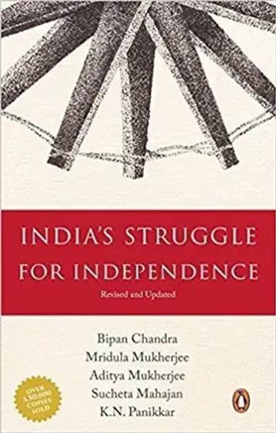India's Struggle For Independence 1857-1947