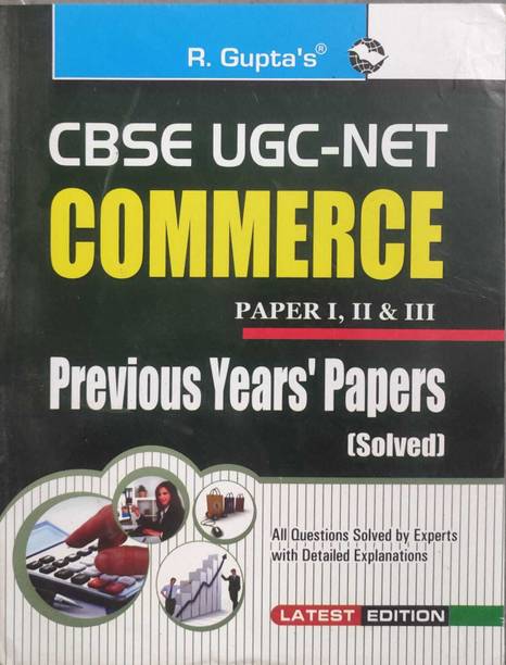 NTA-UGC-NET/JRF: Commerce (Paper I,2& Paper 3) Previous Papers (Solved) OLD EDITION (English, Paperback, Gupta R.)