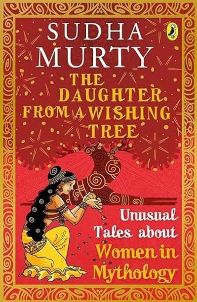 The Daughter From A Wishing Tree ; Sudha Murthy